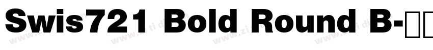 Swis721 Bold Round B字体转换